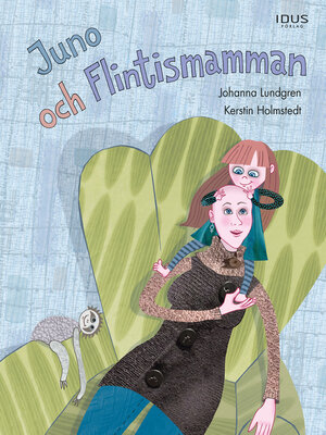 cover image of Juno och Flintismamman